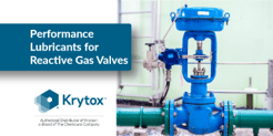 Chemours - Krytox for Valves - Reactive Gas thumbnail